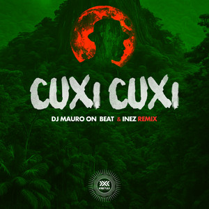Cuxi Cuxi (Remix)