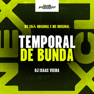 Temporal de Bunda (Explicit)