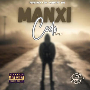 MANXI CEDO (feat. Txamiroots) [Explicit]