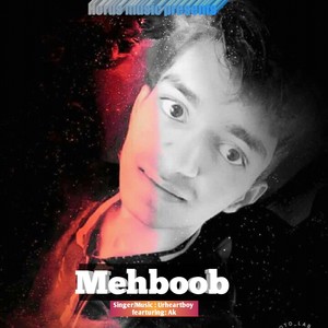 Mehboob (Explicit)