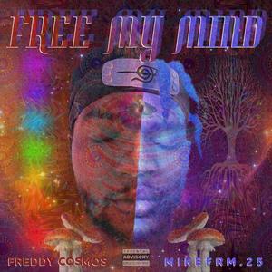 Free my mind (Explicit)