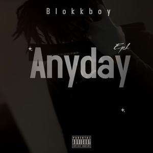 Anyday (Explicit)