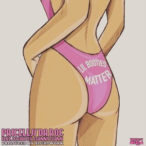 Lil Booties Matter (feat. C2Saucy & Seanny Seann) - Single [Explicit]