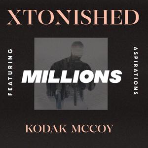 Millions (feat. Kodak McCoy) [Explicit]