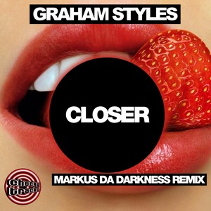 Closer (Markus Da Darkness Remix)