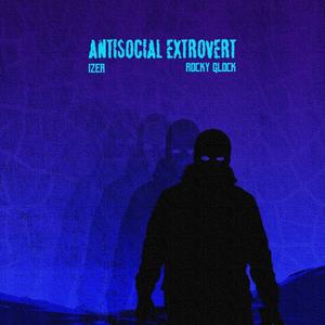 ANTISOCIAL EXTROVERT