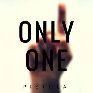 Only One (Explicit)