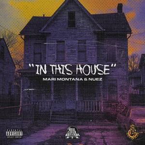 In This House (Explicit)