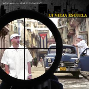 La Vieja Escuela (Explicit)