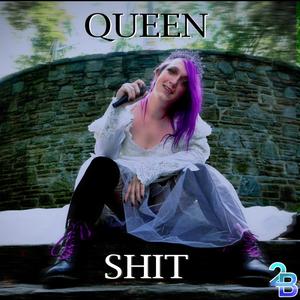 Queen **** (Explicit)