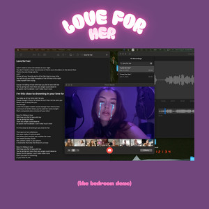 Love For Her (the bedroom demo)