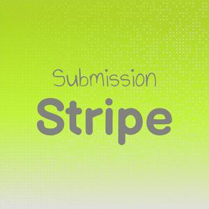 Submission Stripe