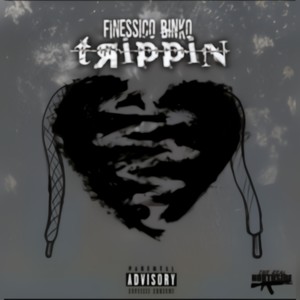 Trippin' (Brownsville Productions) [Explicit]