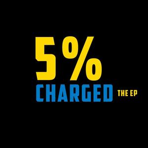 5% Charged