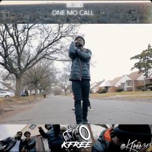 ONE MO CALL (Explicit)