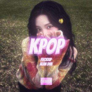 Kpop (Explicit)