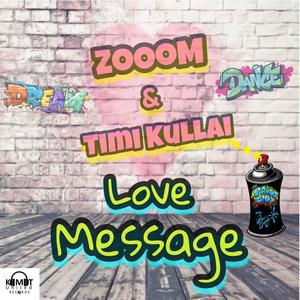 Love Message (feat. Timi kullai & Andrey Bo)