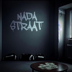 Nada Straat (Explicit)