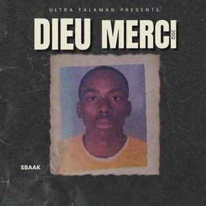 Dieu Merci (Explicit)