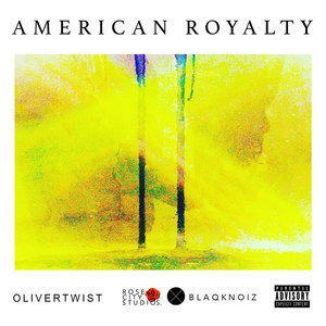 American Royalty (Explicit)