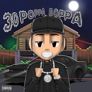 30 Poppa Boppa (Explicit)