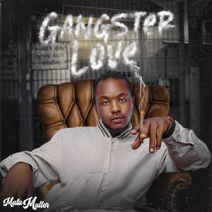 Gangster Love (Explicit)