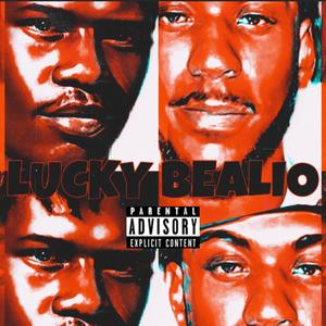 Lucky Bealio (Explicit)