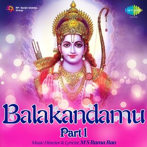 Balakandamu-Part-3( Sri Seetha Rama Kalyanamu)