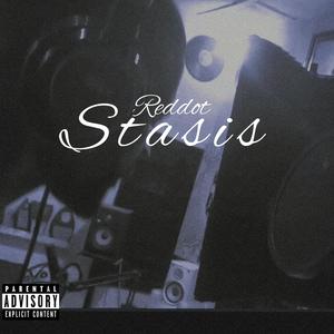 Stasis (Explicit)
