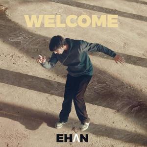 Welcome (Explicit)