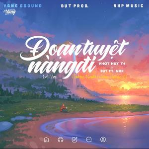 Đoạn Tuyệt Nàng Đi Lofi Ver