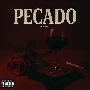 Pecado (Explicit)