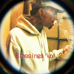 Blessings, Vol. 2 (Explicit)