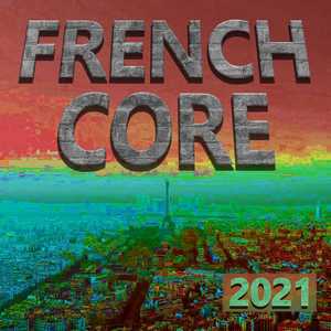 Frenchcore 2021 (Explicit)