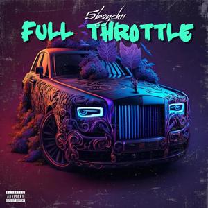 Full Throttle (Explicit)