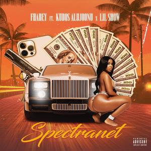Spectranet (feat. Kudos Alujoonu & Lil Show) (Explicit)