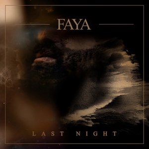 Faya (Extended Version)