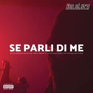 Se Parli Di Me (Explicit)