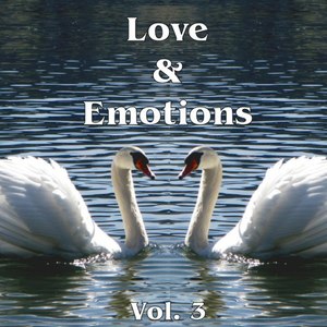 Love & Emotions Vol. 3