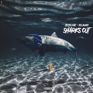 Sharksout, Vol. 1 (Explicit)