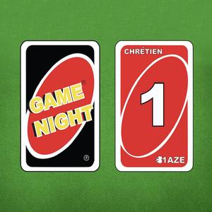Game Night(feat. Chrétien)