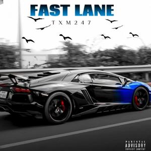 Fast Lane