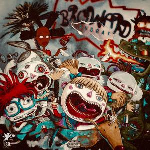BROWARD RUGRAT (Explicit)