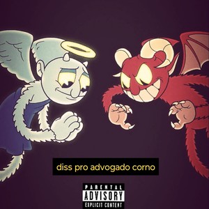 Diss pro advogado Corno (Explicit)