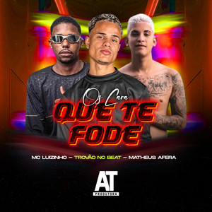 Os Cara Que Te Fode (Explicit)