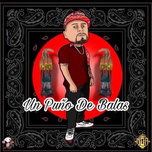 Un Puño De Balas (feat. Goldie BT2) [Explicit]