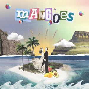 Mangoes (feat. Javier & Gussacci)