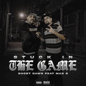 Stuck in the game (feat. Mad S) [Explicit]