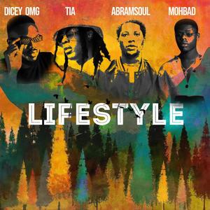 Lifestyle (feat. Tia, Abramsoul) (Explicit)