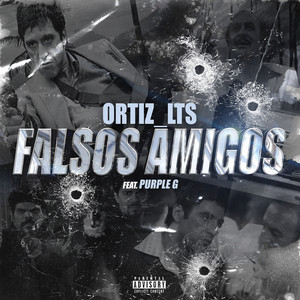 Falsos Amigos (Explicit)